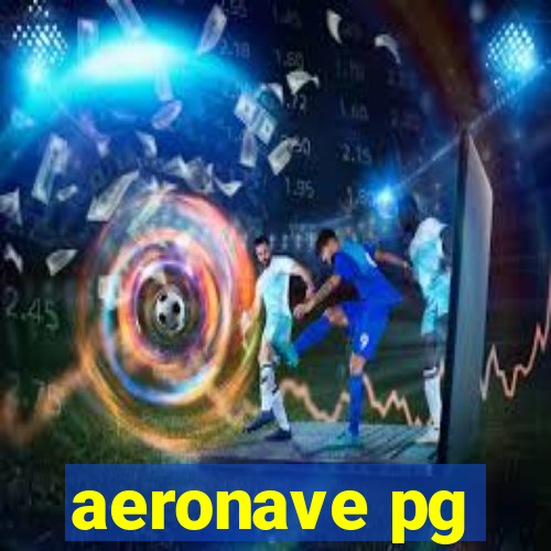 aeronave pg